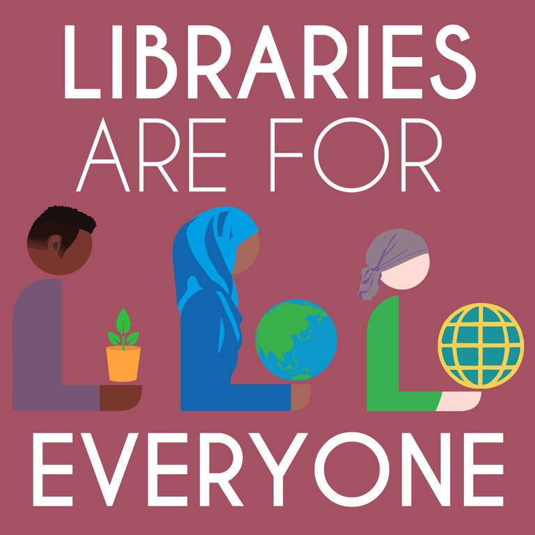 libraries are for everyone.jpg