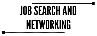 Job Search and Networking