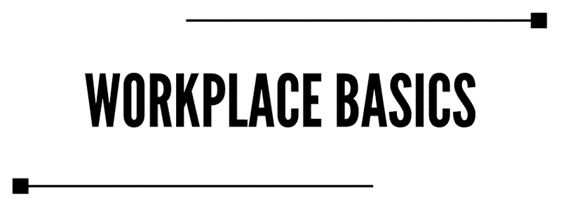 Workplace Basics.png